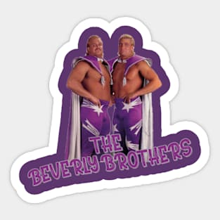 The Beverly Brothers Sticker